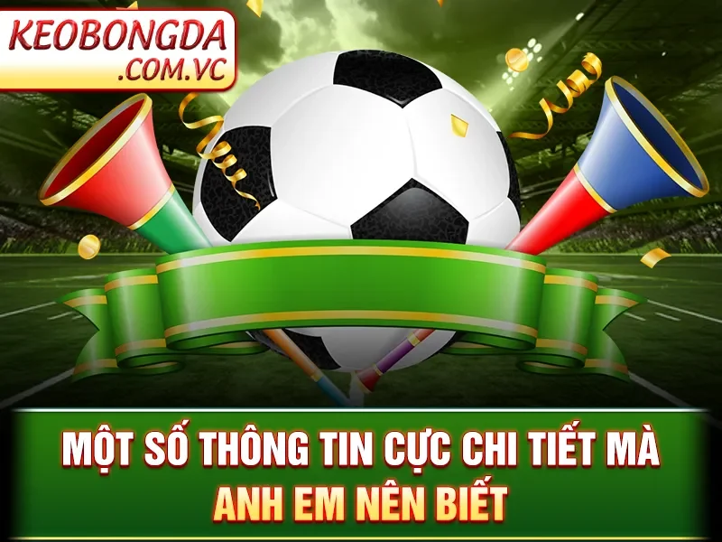 Kèo Bóng Đá 🎖 Tỷ Lệ Kèo Nhà Cái 5 | Nhận định Bóng đá hôm nay 169 Kèo Bóng Đá - Một số thông tin cực chi tiết mà anh em nên biết